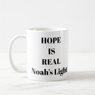 Hope Is Real Encouragement Mug