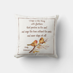Hope is the Thing with Feathers Inspirational Poem Throw Pillow