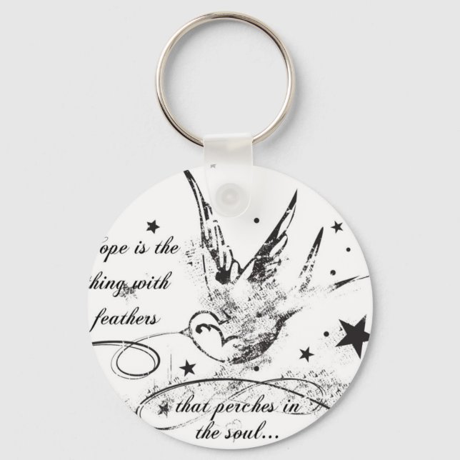 Hope is the Thing With Feathers Keychain (Front)