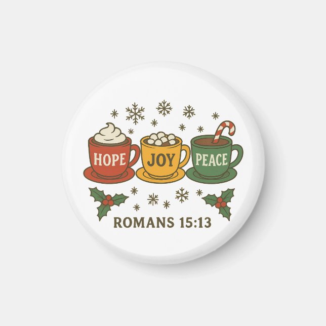 Hope joy Peace and Cocoa Magnet (Front)