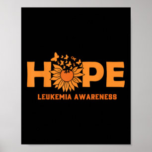 Hope Leukaemia Awareness Leukaemia Cancer Motivati Poster
