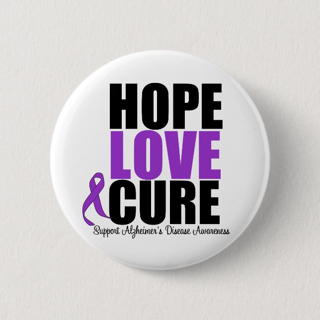 Hope Love Cure Alzheimer's Disease 2 Inch Round Button (Front)