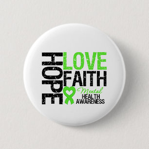 Hope Love Faith Mental Health Awareness 2 Inch Round Button