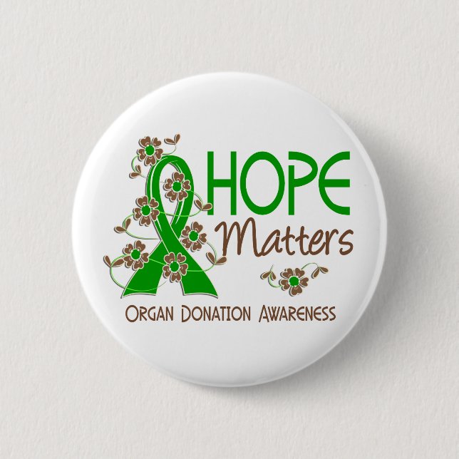 Hope Matters 3 Organ Donation 2 Inch Round Button (Front)