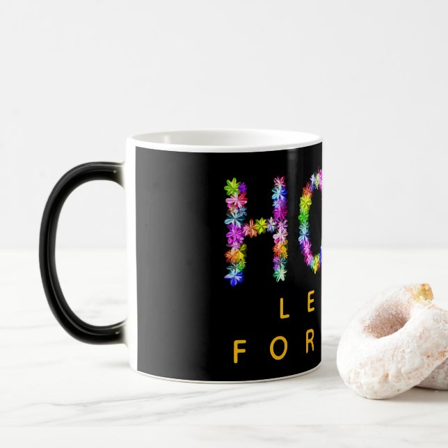 Hope Never Fades | Hope Leads Forward: Inspiration Magic Mug (With Donut)