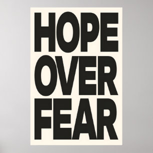 Hope Over Fear A3 A4 Fine Art Print. Protest Art Poster