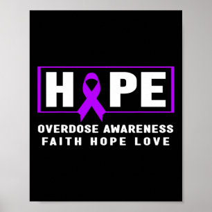Hope Overdose Awareness  Poster
