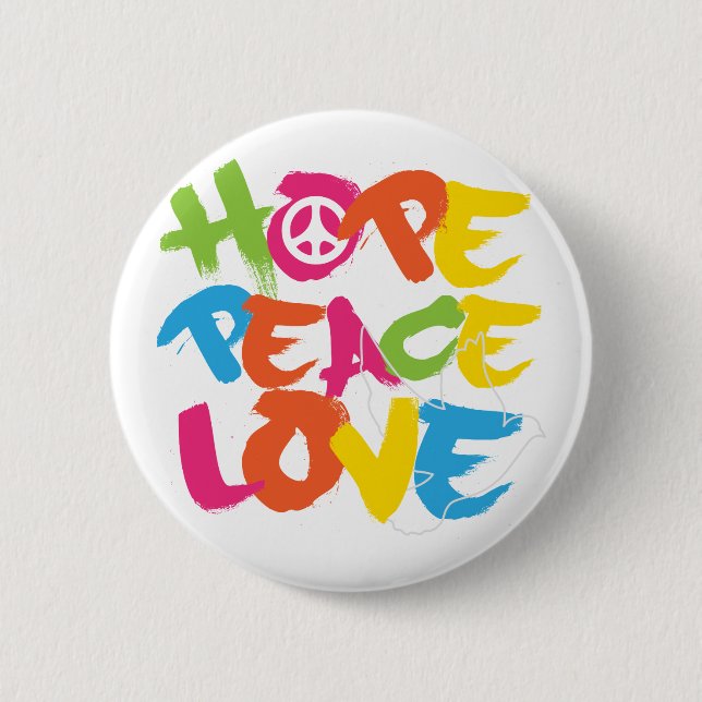 Hope Peace Love 2 Inch Round Button (Front)