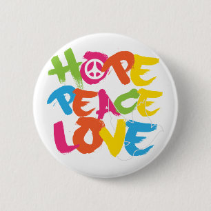 Hope Peace Love 2 Inch Round Button