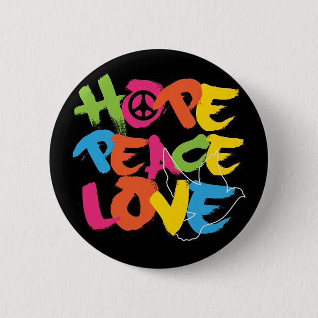 Hope Peace Love 2 Inch Round Button (Front)