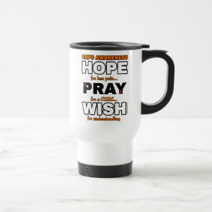Hope Pray Wish...CRPS Travel Mug