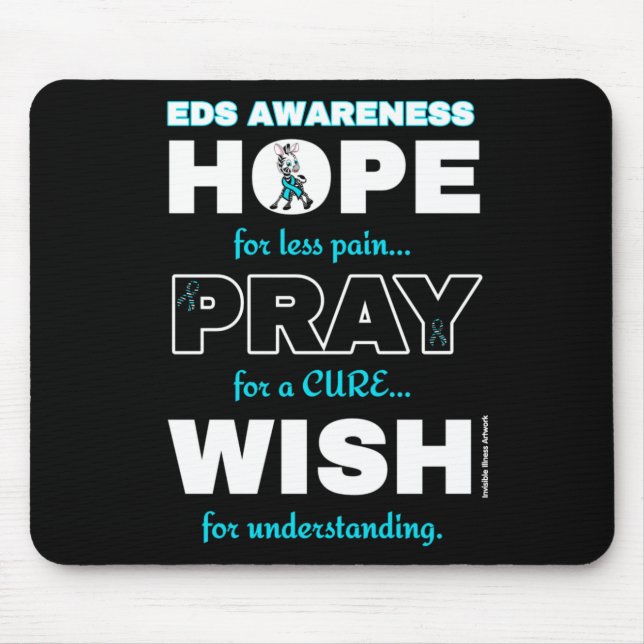 Hope Pray Wish...EDS Mouse Pad (Front)