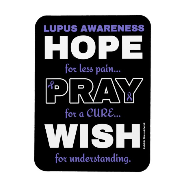 Hope Pray Wish...Lupus Magnet (Vertical)