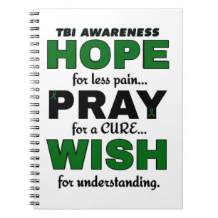 Hope Pray Wish...TBI Notebook