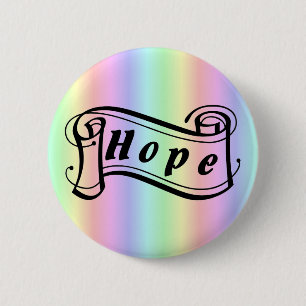 Hope scroll on rainbow 2 inch round button