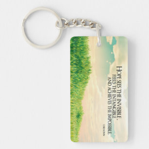 "Hope sees the invisible" Inspirational Quote Keychain