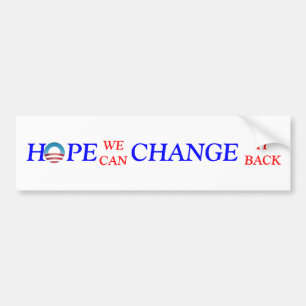 Hope we can Change it back Bumper Sticker