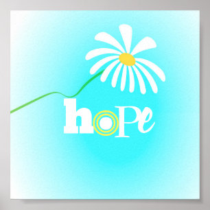 hope word art with daisy on blue and white poster