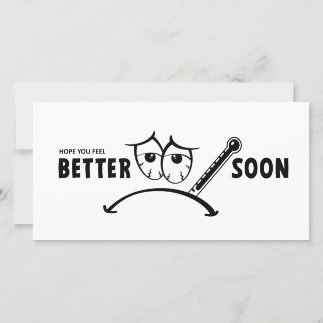 Hope you feel better soon. Cards Beta (Front)