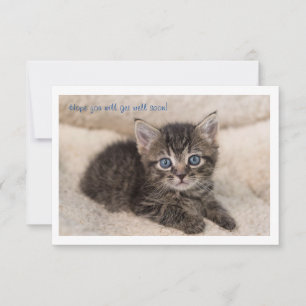 Hope you will get well soon! card