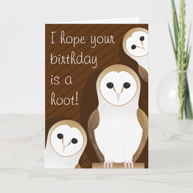 Hope Your Birthday is a Hoot Barn Owl Birthday Card (Front)