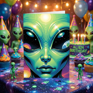 Hope your Birthday is Otherworldly   Alien Card