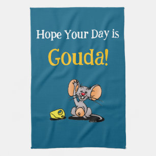 Hope Your Day Is Gouda, Cute Mouse Cheese Pun Kitchen Towel