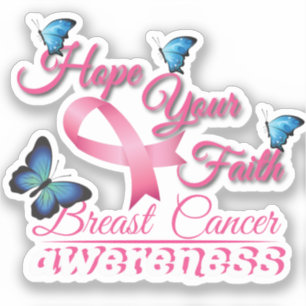 Hope Your Faith (Breast Cancer Awareness)