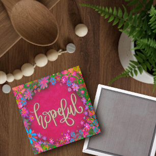 Hopeful Trendy Inspirational Inspirivity Magnet