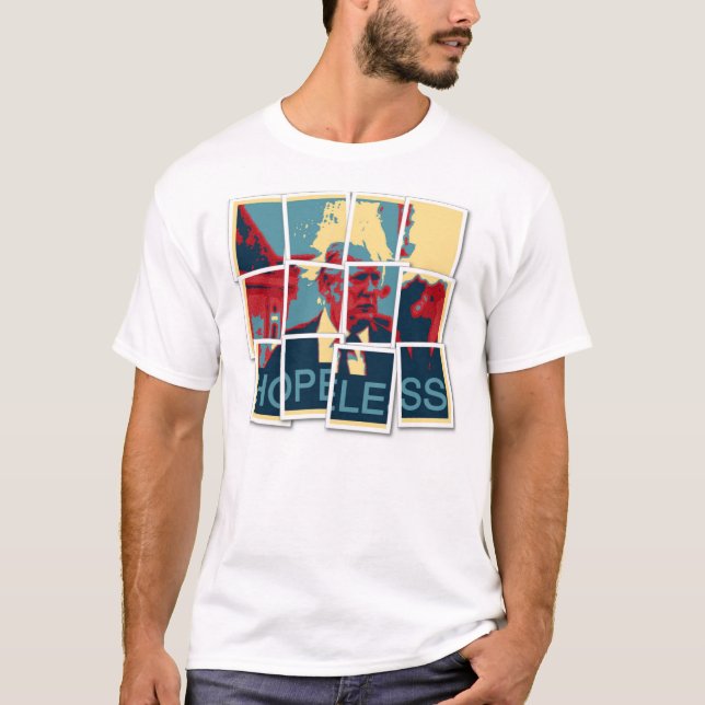 Hopeless (Anti-Trump) T-Shirt (Front)