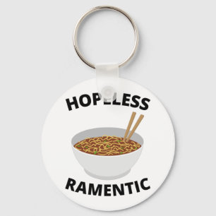 Hopeless Ramentic  Keychain