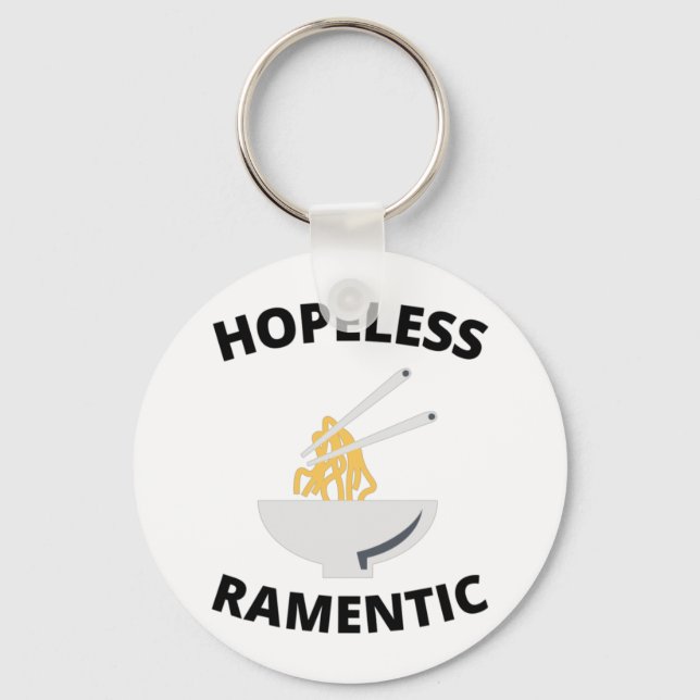 Hopeless Ramentic   Keychain (Front)