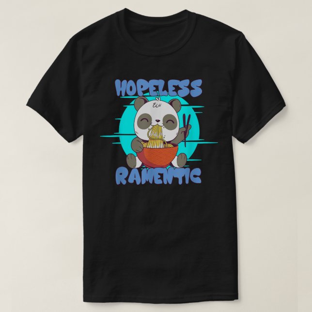 Hopeless Ramentic Ramen Noodles Lover For Cute Cat T-Shirt (Design Front)