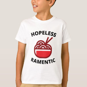 Hopeless Ramentic   T-Shirt