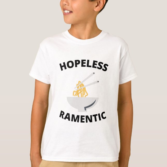 Hopeless Ramentic   T-Shirt (Front)