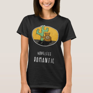 Hopeless Romantic Bear Loves Cactus T-Shirt