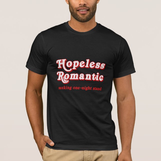 Hopeless Romantic T-Shirt (Front)