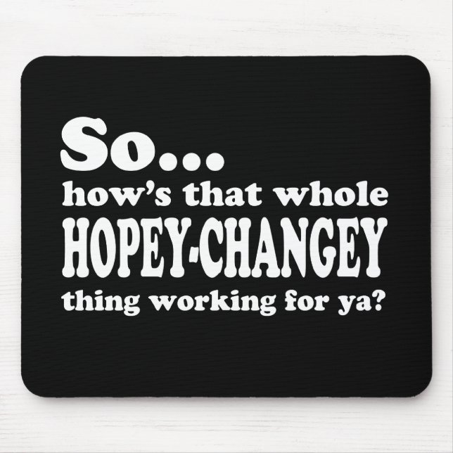 Hopey-Changey Thing Mouse Pad (Front)