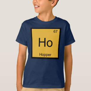 Hopper Name Chemistry Element Periodic Table T-Shirt