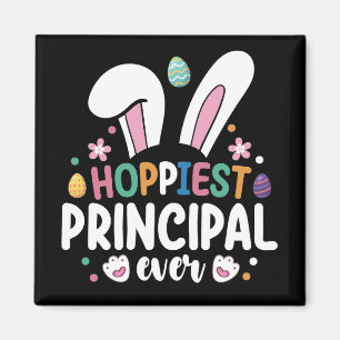 Hoppiest Principal Ever School Easter Bunny Eggs Magnet