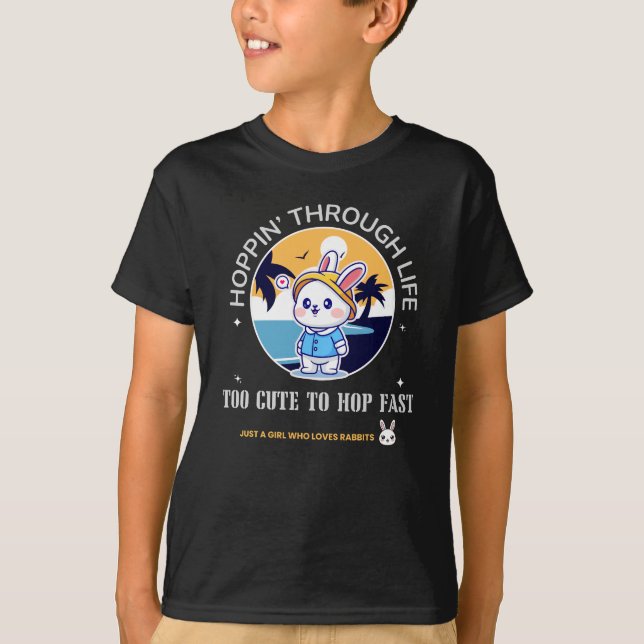 Hoppin’ Through Life T-Shirt (Front)