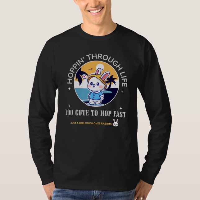 Hoppin’ Through Life T-Shirt (Front)