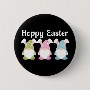 Hoppy Easter Funny Bunny Ears Gnome 2 Inch Round Button