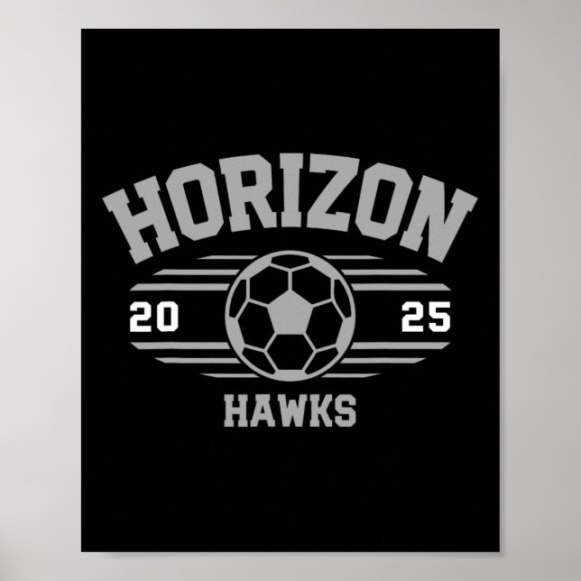 Horizon Hawks Soccer Byll 2025  Poster (Front)