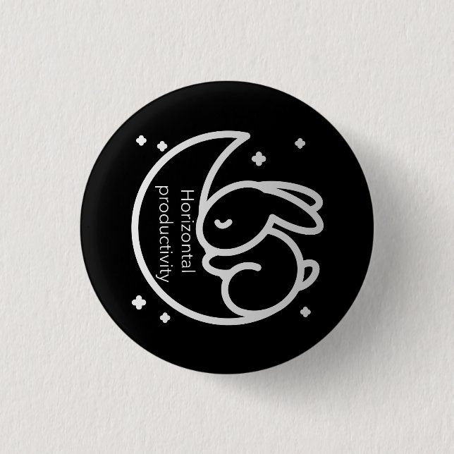 Horizontal productivity sleep nap 1 inch round button (Front)
