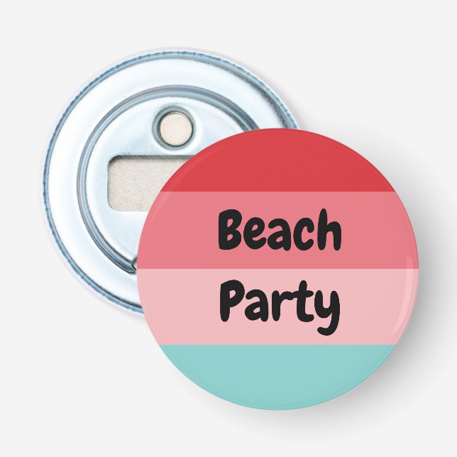 Horizontal Striped Funny Beach Party Bottle Opener (Front)
