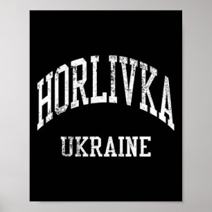 Horlivka Ukraine Retro 70s College Sports Style  Poster
