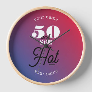 Horloge 5O et toujours chaud