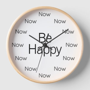 Horloge Be Happy Now est la Montre Zen™