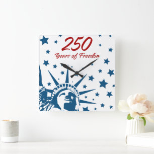 Horloge Carrée 250 Ans de Liberté Joyeux Anniversaire USA Patriot